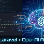 How to Integrate OpenAI API with Laravel: A Step-by-Step Tutorial
